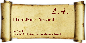 Lichtfusz Armand névjegykártya